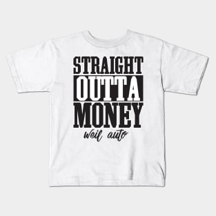 No More Money Kids T-Shirt